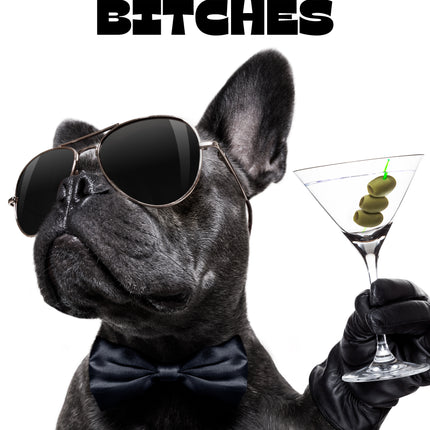 Happy Birthday Bitches Card